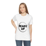 Ready Up Official Shirt